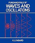 Fundamentals Of Waves & Oscillations