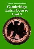 Cambridge Latin Course Unit 3 Students Book North American Edition