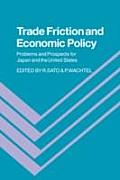 Trade Friction & Economic Policy