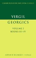 Virgil The Georgics Volume 2 Books III IV