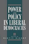 Power and Policy in Liberal Democracies