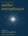 Introduction To Stellar Astrophysics Volume 2 Stell