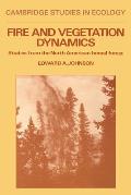 Fire and Vegetation Dynamics: Studies from the North American Boreal Forest