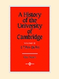 A History of the University of Cambridge: Volume 3, 1750-1870
