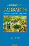 History Of Barbados From Amerindian Sett