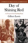 Day Of Shining Red An Essay On Understan
