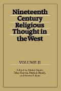 Nineteenth-Century Religious Thought in the West: Volume 2