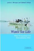 Water for Life: Water Management and Environmental Policy