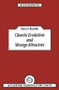Chaotic Evolution & Strange Attractors