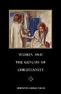 Women and the Genesis of Christianity