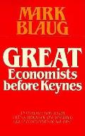 Great Economists Before Keynes An Introduction