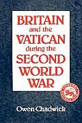 Britain & the Vatican During the Second World War