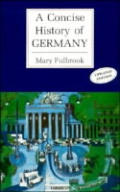 Concise History Of Germany