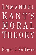 Immanuel Kants Moral Theory