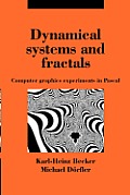 Dynamical Systems & Fractals Computer Graphics Experiments in PASCAL