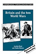 Britain and the Two World Wars