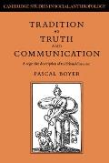 Tradition as Truth and Communication: A Cognitive Description of Traditional Discourse