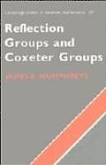 Reflection Groups & Coxeter Groups