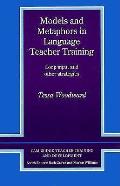 Models & Metaphors In Language Teacher T