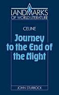 Louis Ferdinand Celine Journey to the End of the Night