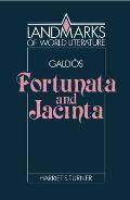 Gald?s: Fortunata and Jacinta