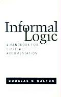 Informal Logic A Handbook For Critical