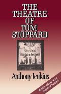 The Theatre of Tom Stoppard