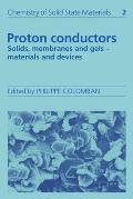 Proton Conductors: Solids, Membranes and Gels - Materials and Devices