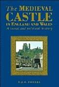 Medieval Castle In England & Wales A Soc