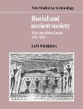 Burial & Ancient Society The Rise of the Greek City State