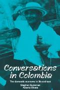 Conversations in Colombia: The Domestic Economy in Life and Text