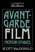 Avant-Garde Film: Motion Studies