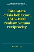 Interstate Crisis Behavior, 1816 1980