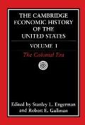 Camb Econ Hist of United States v.1