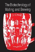 Biotechnology Of Malting & Brewing