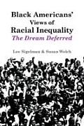 Black Americans Views Of Racial Inequali