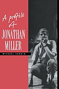 A Profile of Jonathan Miller
