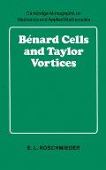 B?nard Cells and Taylor Vortices