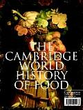 The Cambridge World History of Food 2 Part Boxed Hardback Set