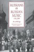 Russians on Russian Music, 1830 1880: An Anthology