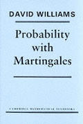 Probability With Martingales