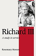 Richard III: A Study of Service