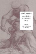 Crime, Society and the Law in Renaissance Italy