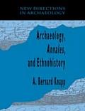 Archaeology Annales & Ethnohistory
