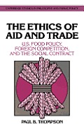 The Ethics of Aid and Trade