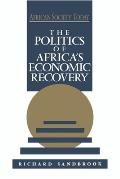 The Politics of Africa's Economic Recovery