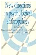 New Directions In Psychological Anthropo