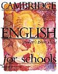 Cambridge English for Schools 3