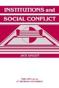Institutions and Social Conflict