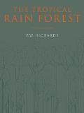 Tropical Rain Forest 2nd Edition An Ecological